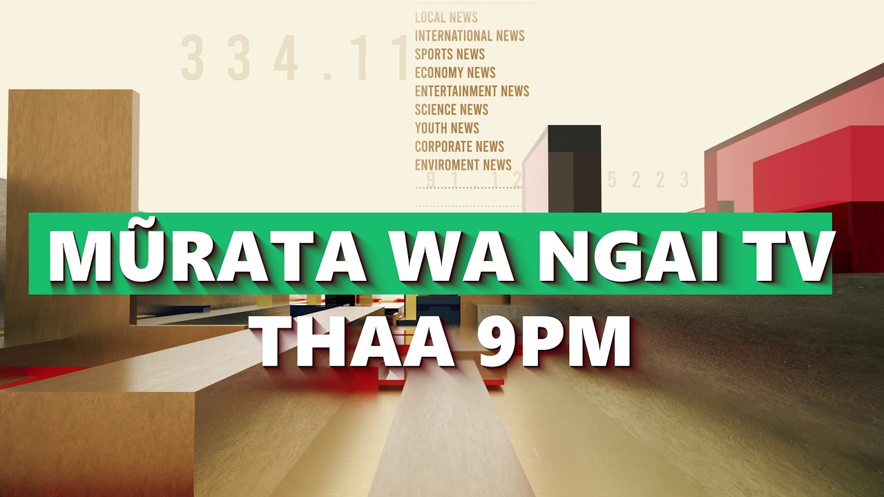 MOHORO MA MURATA WA NGAI TV HWA-INI 9PM | 5TH MARCH, 2026