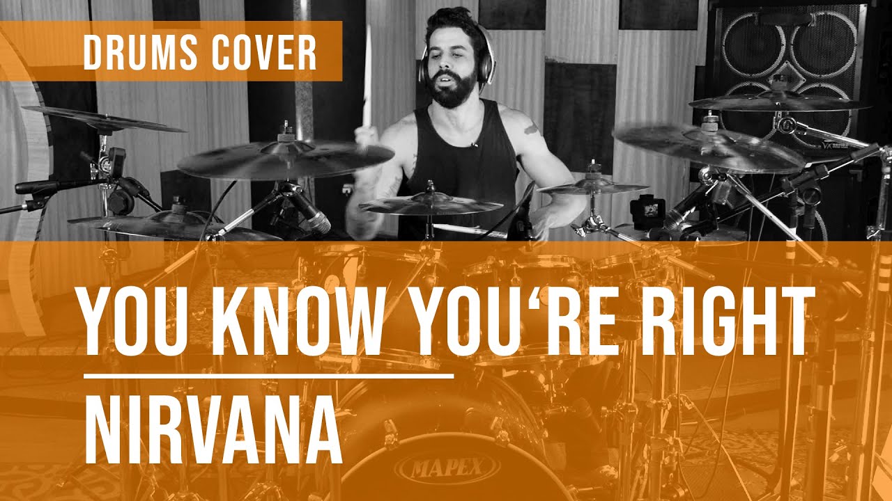 You Know You're Right - Nirvana | DRUMS COVER | Filipe Costa