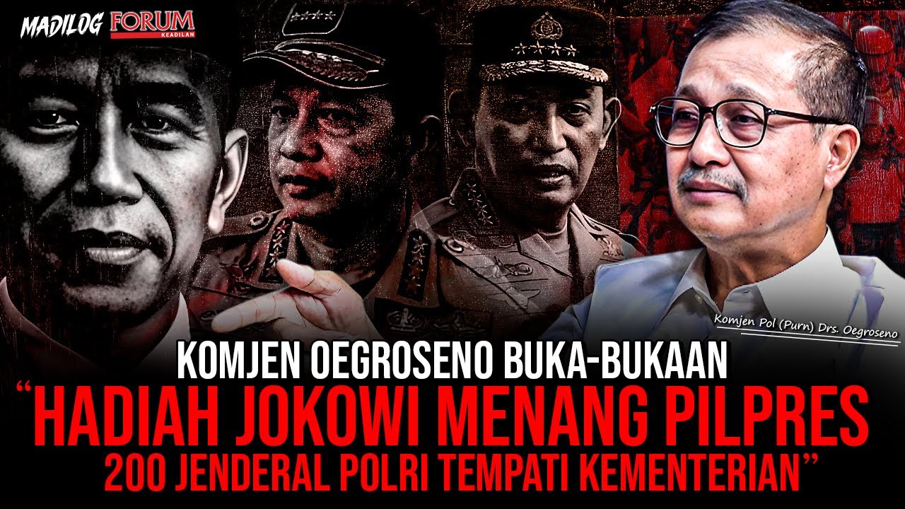 WAKAPOLRI KOMJEN OEGROSENO: PAKEM POLRI DIOBOK-OBOK DI ERA JOKOWI
