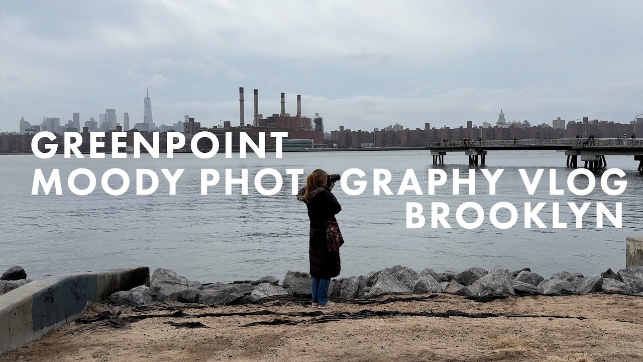 A Moody Day of Photography in Brooklyn | Coffee Pop-Up, Photography, Greenpoint Vlog