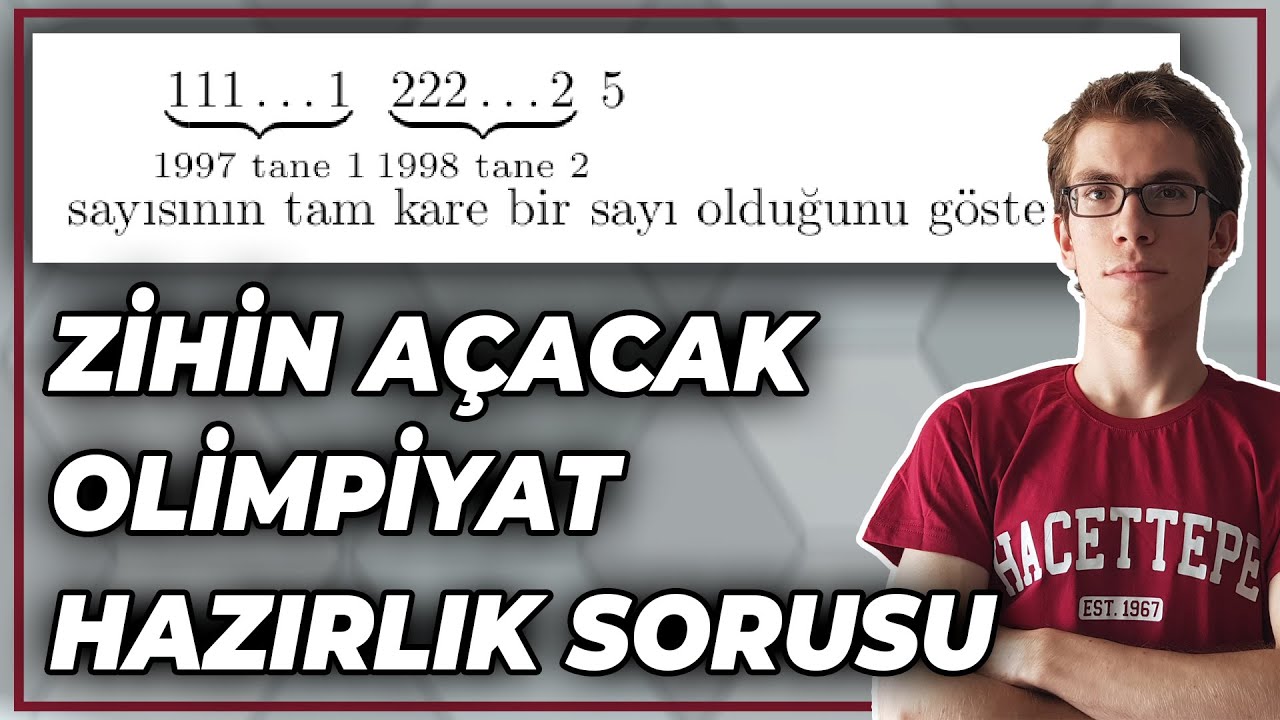 Zihin Açacak Sayı Sorusu | Matematik Olimpiyat Hazırlık