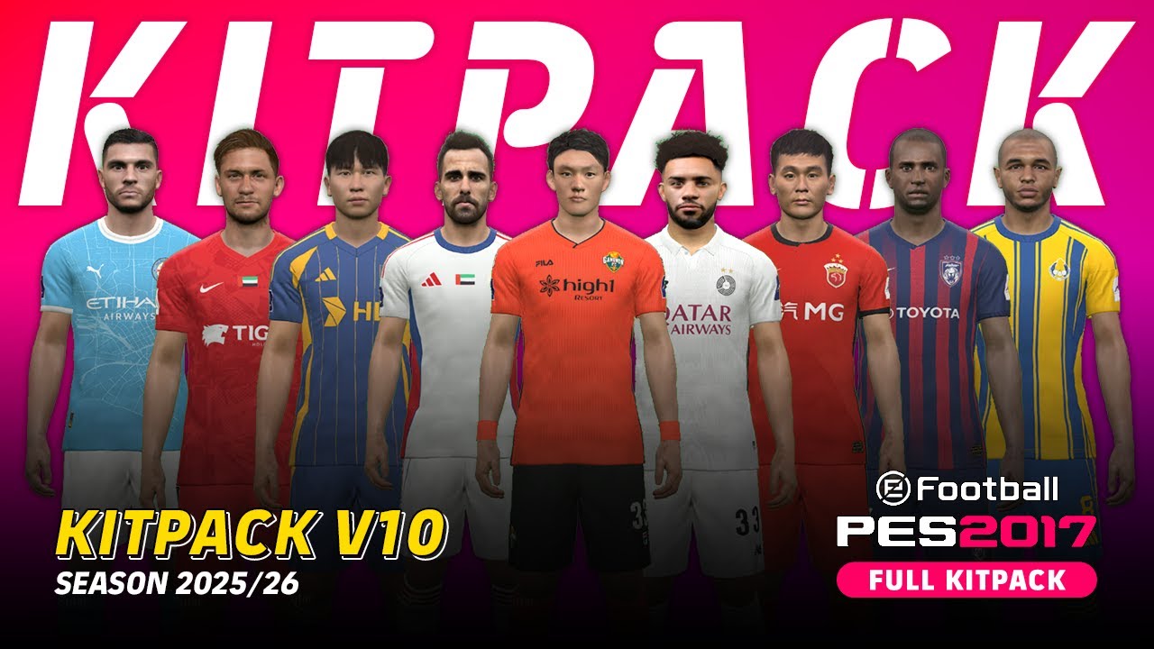PES 2017 Next-Gen Kitpack 2025 AIO V10 (Addons AFC Champhions League) &mdash; Compatible With All Patch