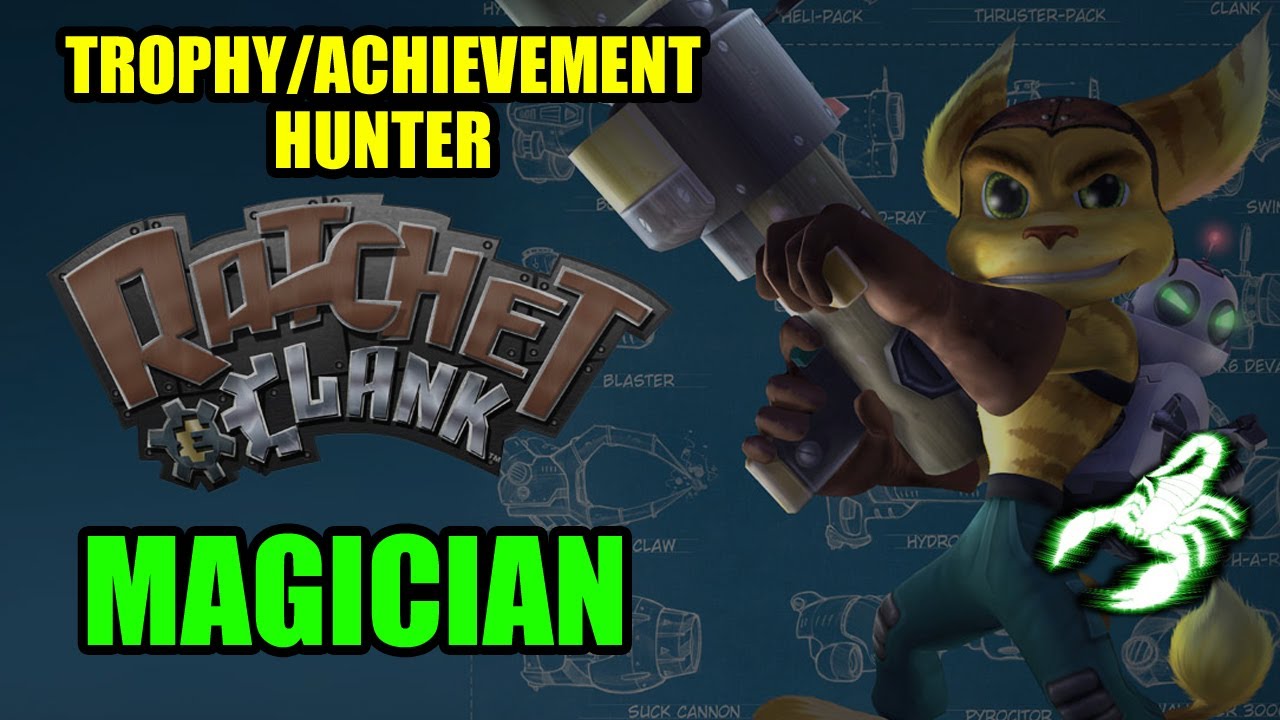 RATCHET & CLANK - Magician TROPHY