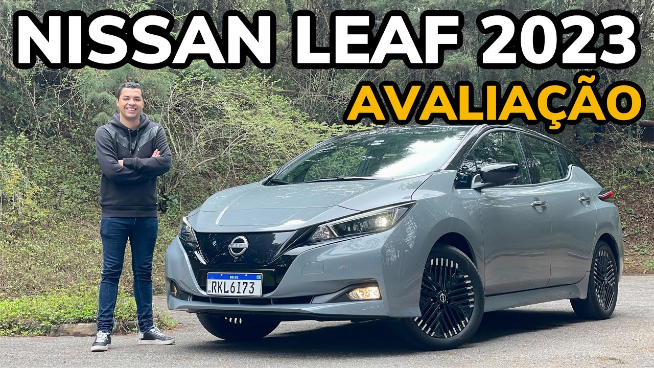 AVALIAÇÃO NOVO NISSAN LEAF 2023 - Falando de Carros
