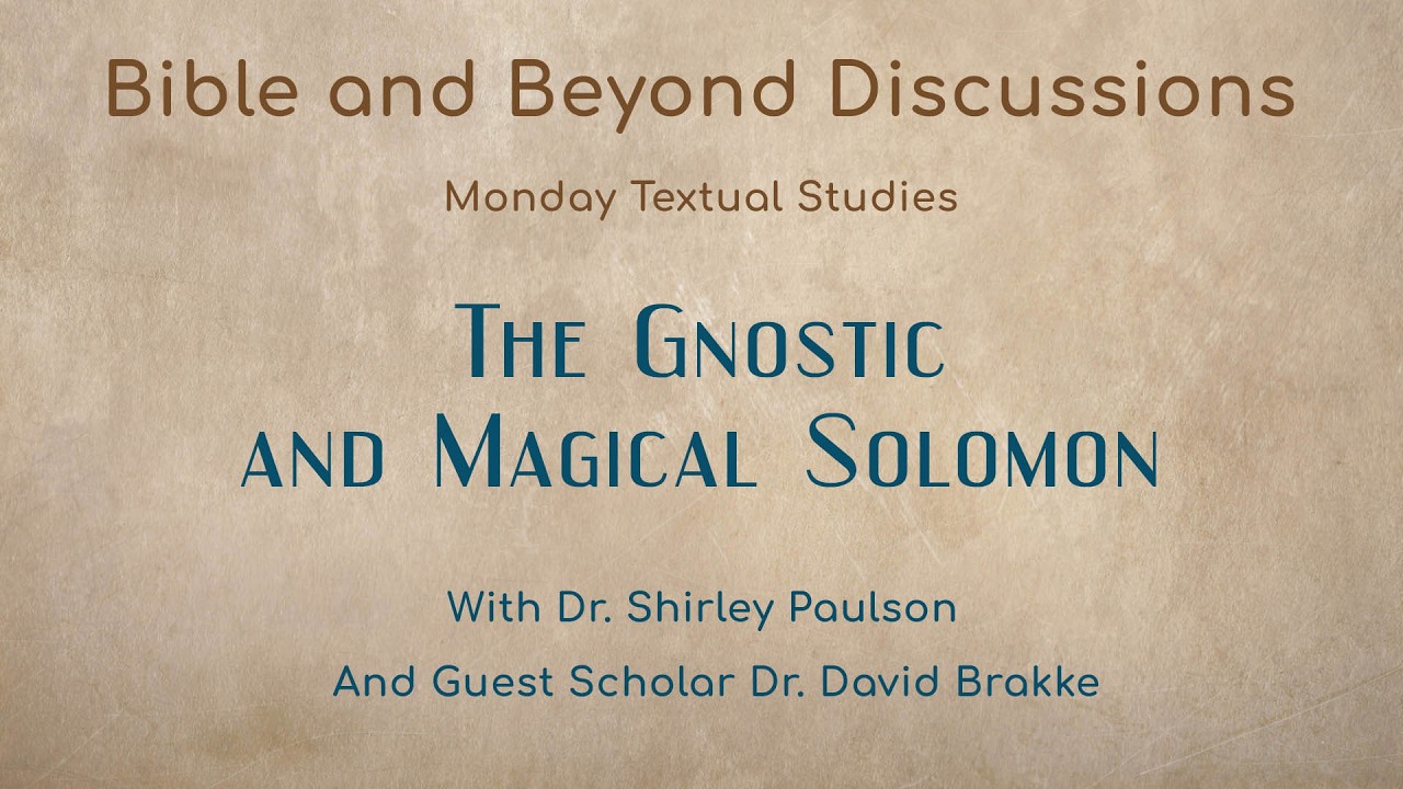 The Gnostic and Magical Solomon