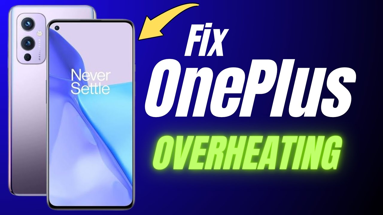 Как исправить перегрев на OnePlus!