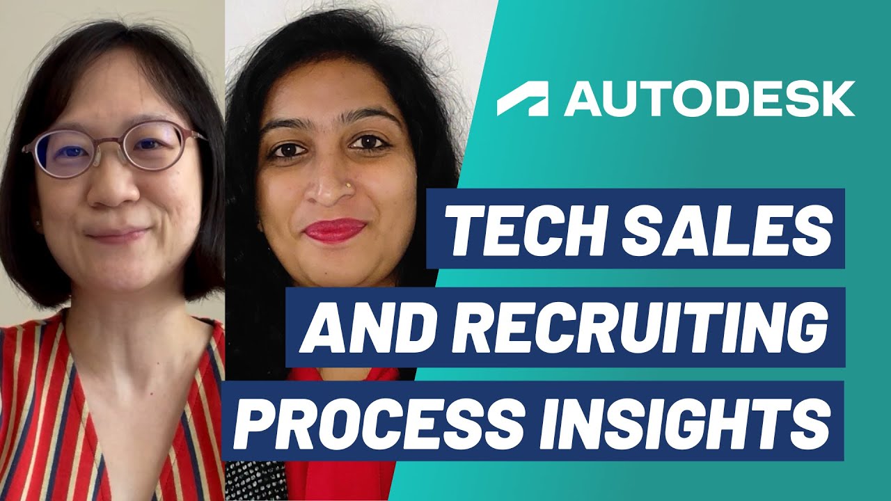 Insights On Tech Sales And Autodesk&rsquo;s Recruiting Process