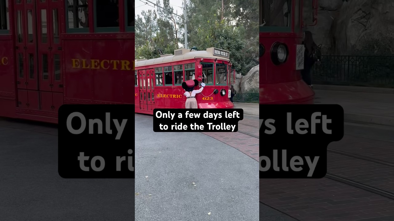 Red Car Trolley is closing on Feb 8, 2025! // Disney California Adventure