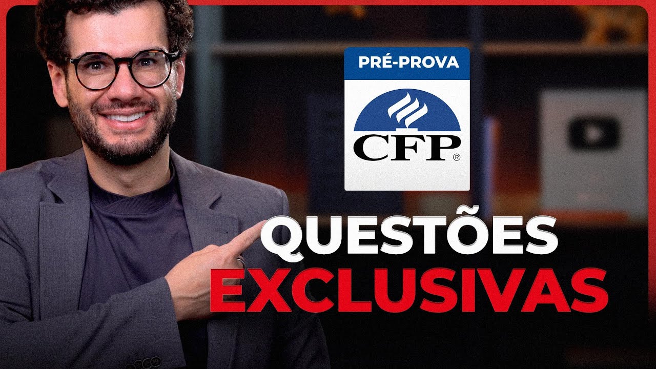 Questões exclusivas para o Exame CFP®: revisão completa de pré-prova