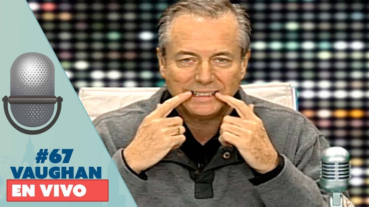 Vaughan en Vivo Episode 67 | Vaughan TV