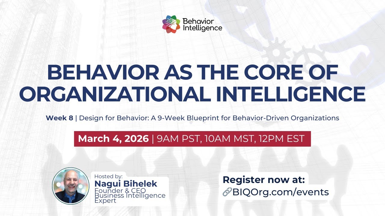 Behavior as the Core of Organizational Intelligence