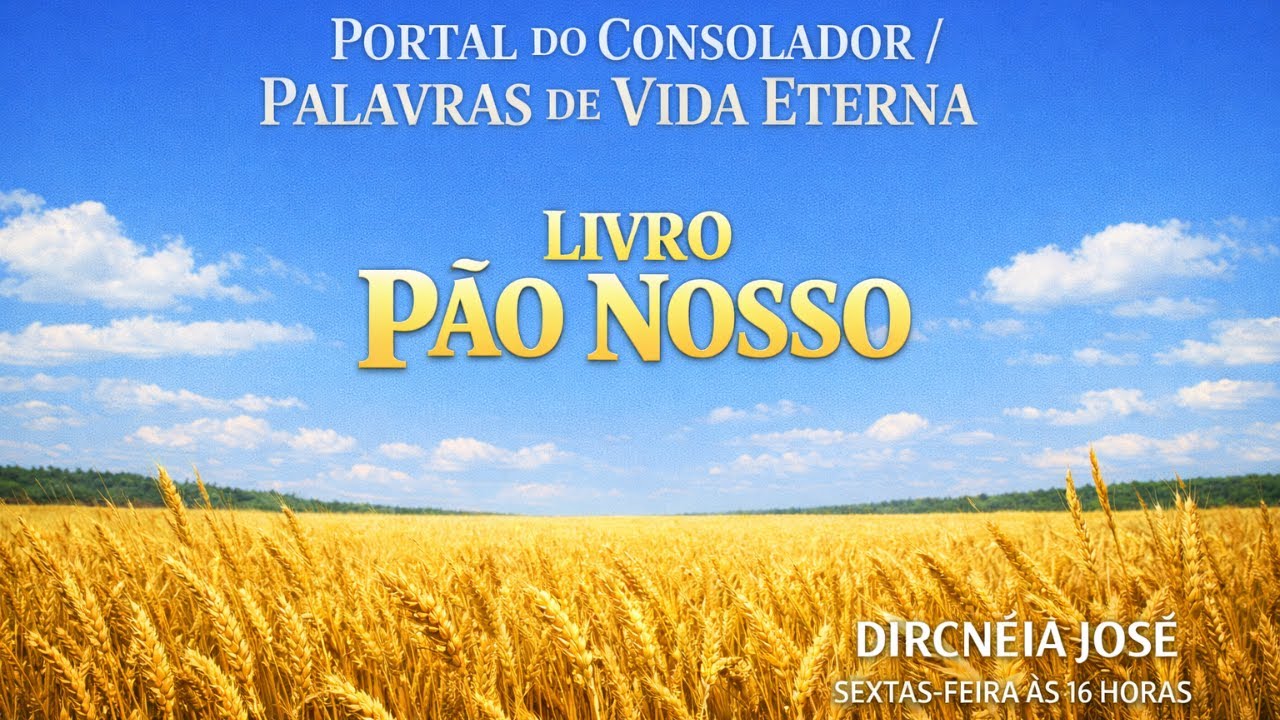 PROGRAMA PALAVRAS DE VIDA ETERNA, LIVRO PÃO NOSSO, CAP. 112, TABERNÁCULOS ETERNOS