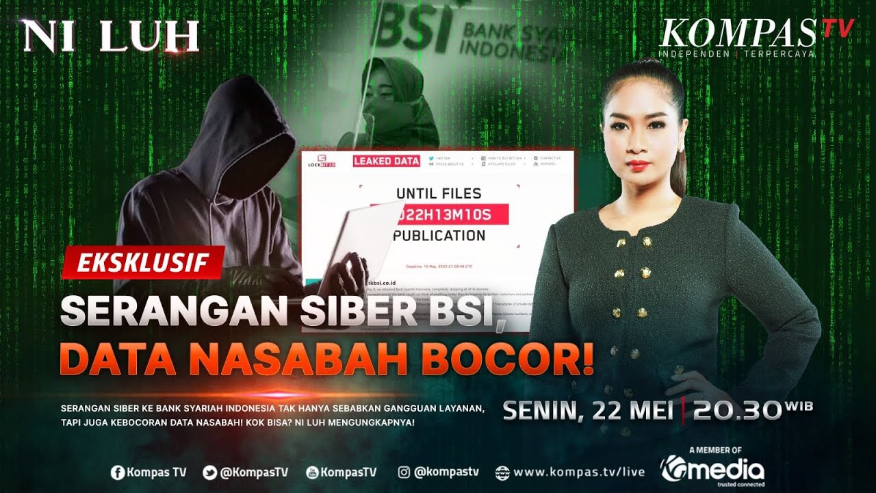 SERANGAN SIBER BSI, DATA NASABAH BOCOR! | NI LUH