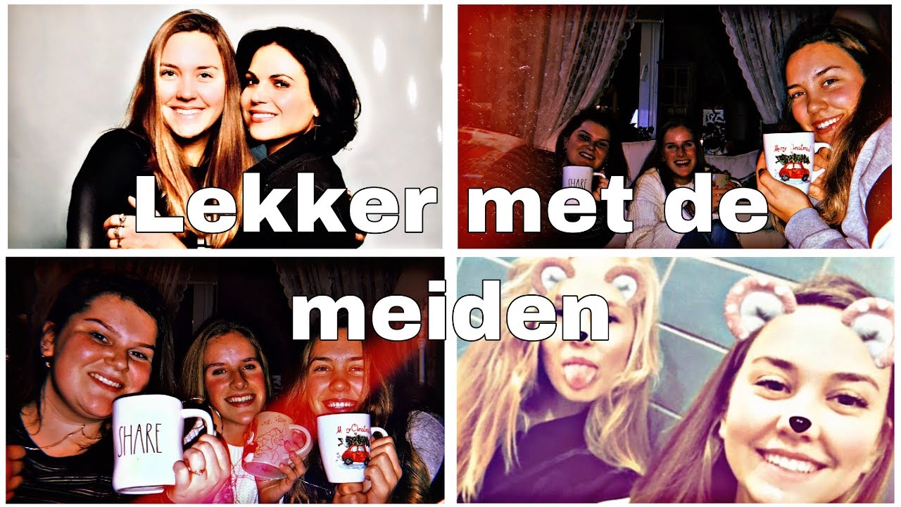 lekker met de meiden (lana parrilla van once upon a time ontmoet) - vlog