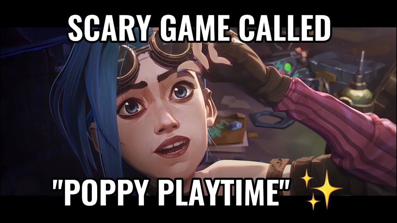 Jinx Convinces Vi To Play Poppy Playtime
