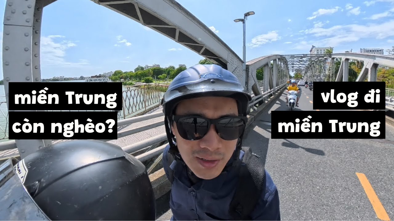 Tại sao miền Trung nghèo. Vlog đi Huế, Quảng Trị, Đà Nẵng, Tam Kỳ, Quy Nhơn. @Trong N Nguyen