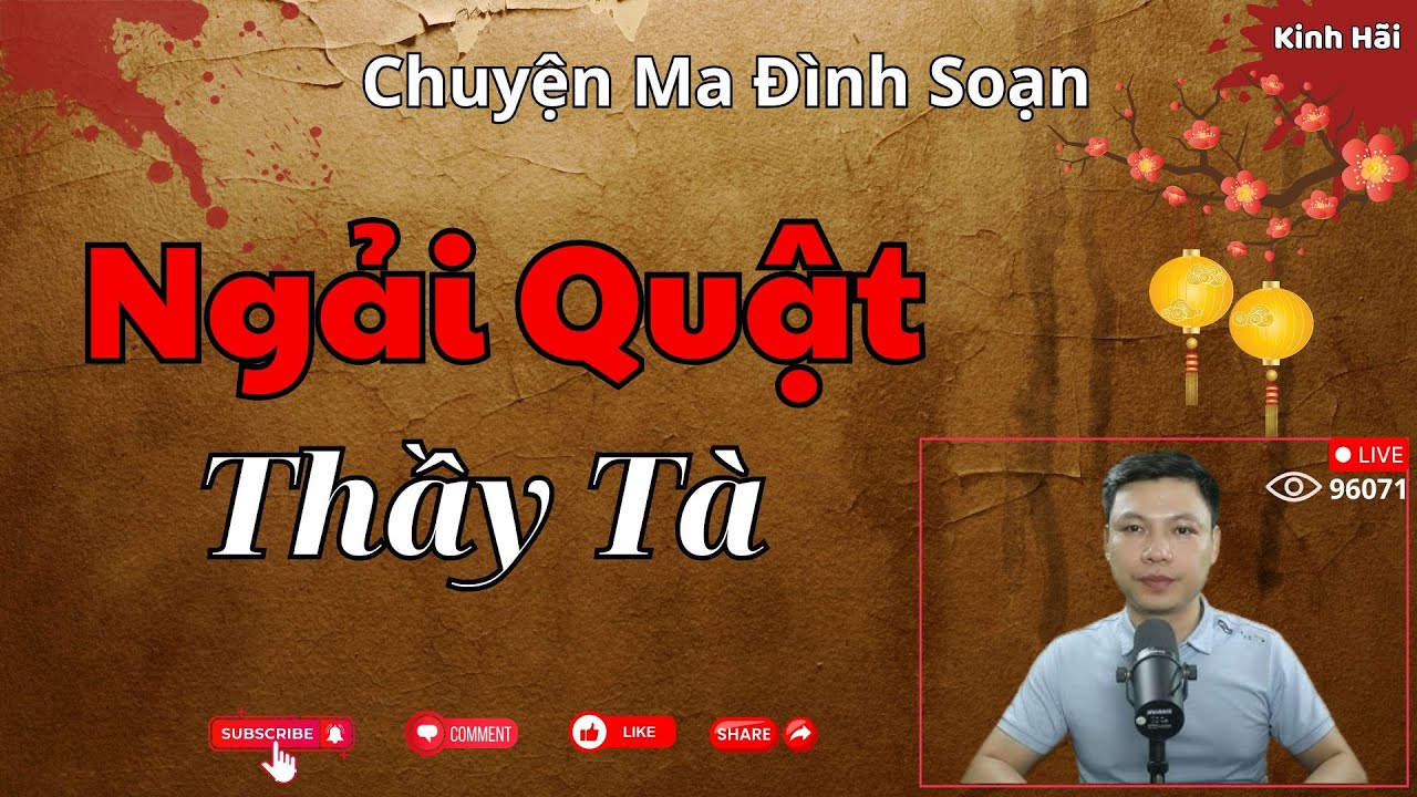CHUYỆN MA ĐÌNH SOẠN : NGẢI QUẬT THẦY TÀ | Giọng Kể MC Đình Soạn