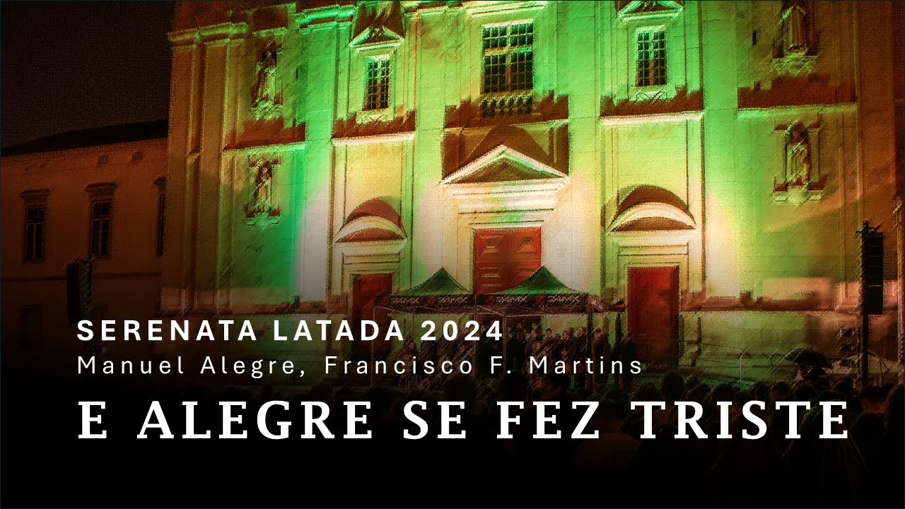 E Alegre Se Fez Triste | Grupo de Fado Última Luz | Serenata Latada 2024