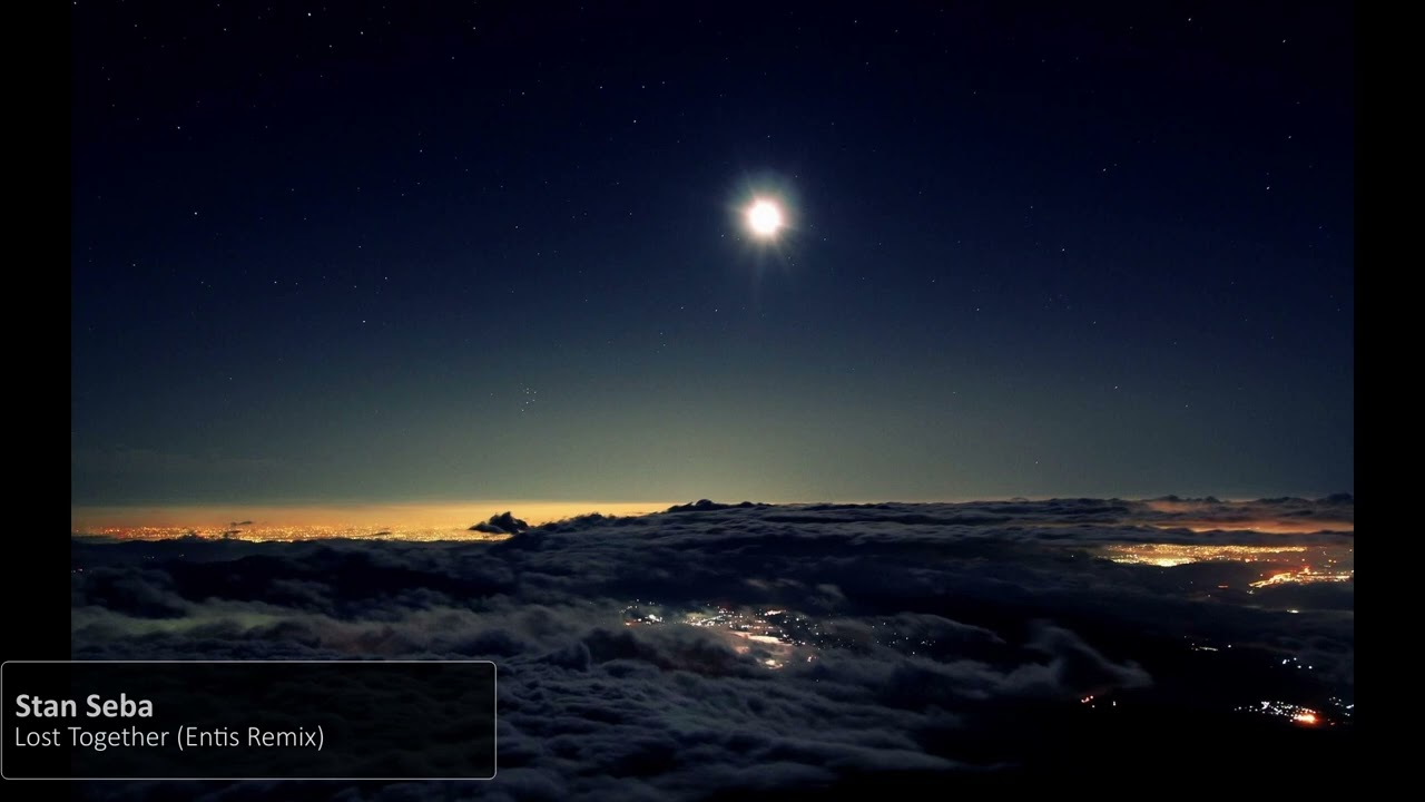 Stan Seba - Lost Together (Entis Remix)