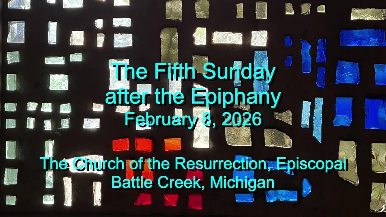 The Fifth Sunday after the Epiphany, Year A - 2026-02-08