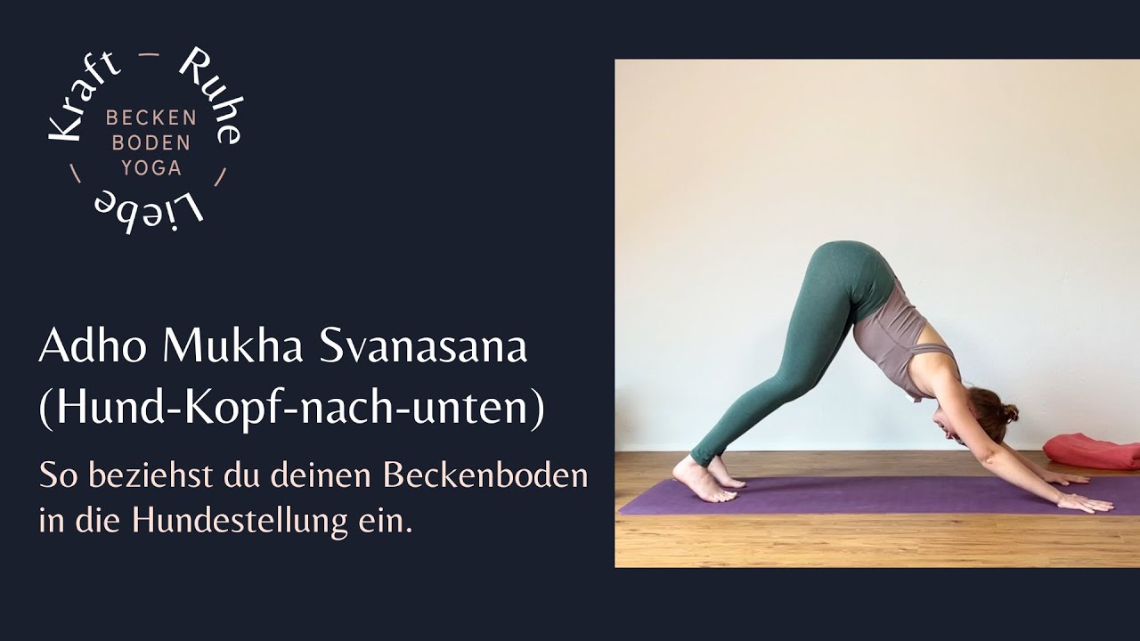 Tutorial: Hundestellung-Kopf-nach-unten f&uuml;r deinen Beckenboden!