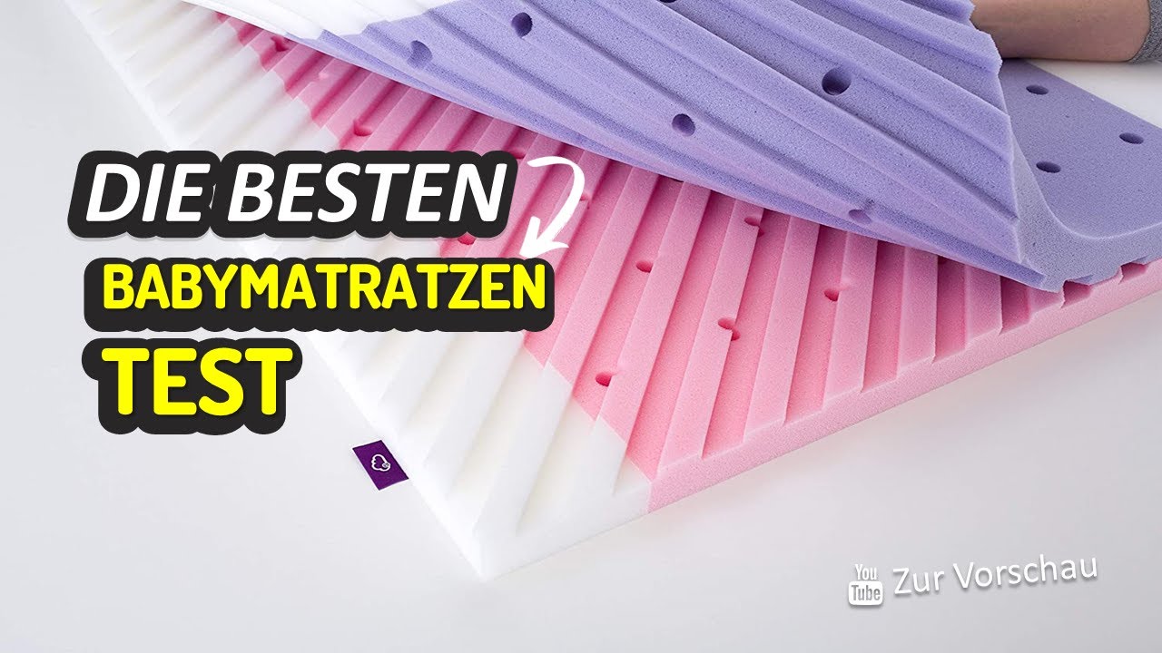 Die Besten Babymatratzen Test 2023