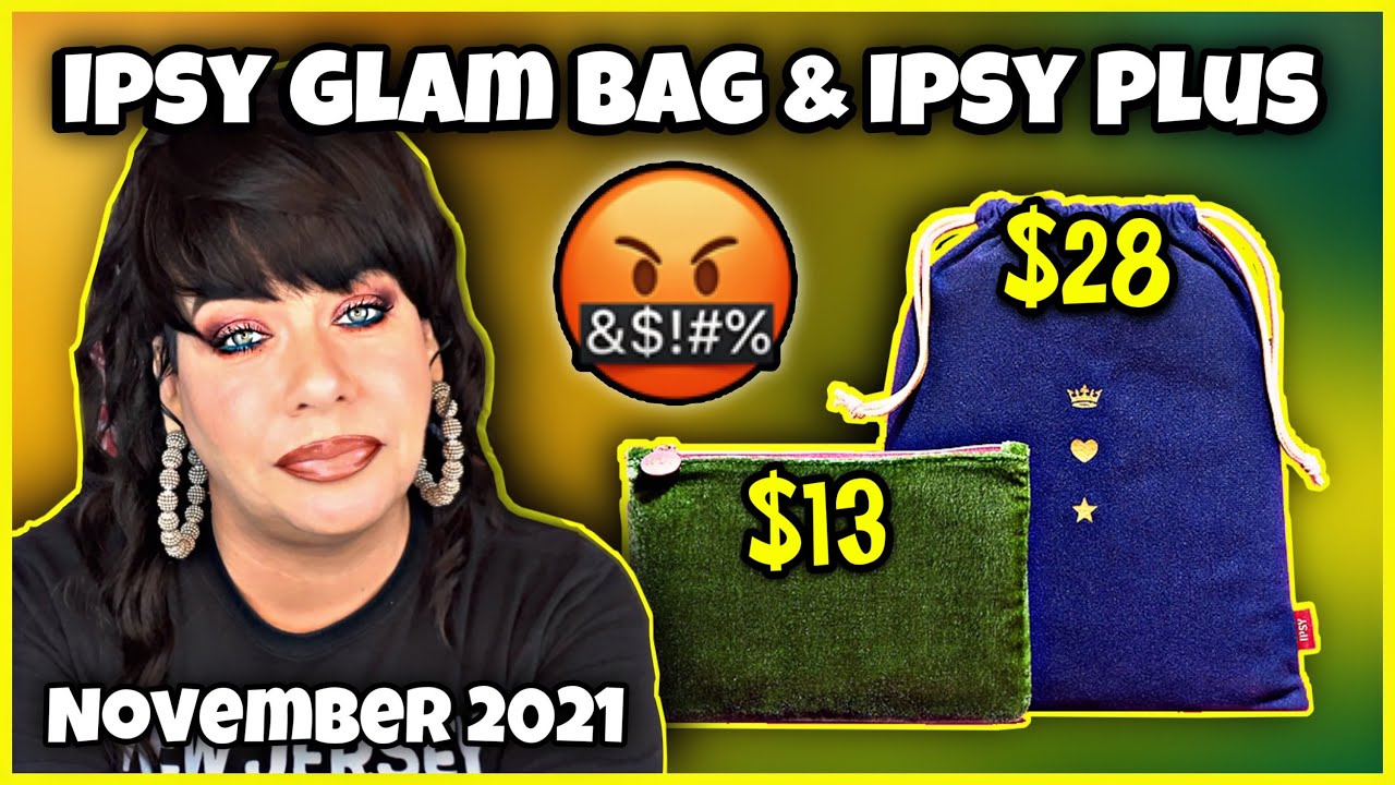 Ipsy Glam Bag & Ipsy Plus November 2021 - So Irradiating!?
