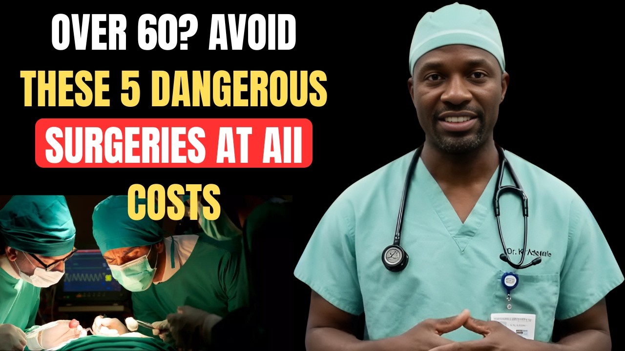 Вам больше 60? Избегайте этих 5 опасных операций любой ценой!