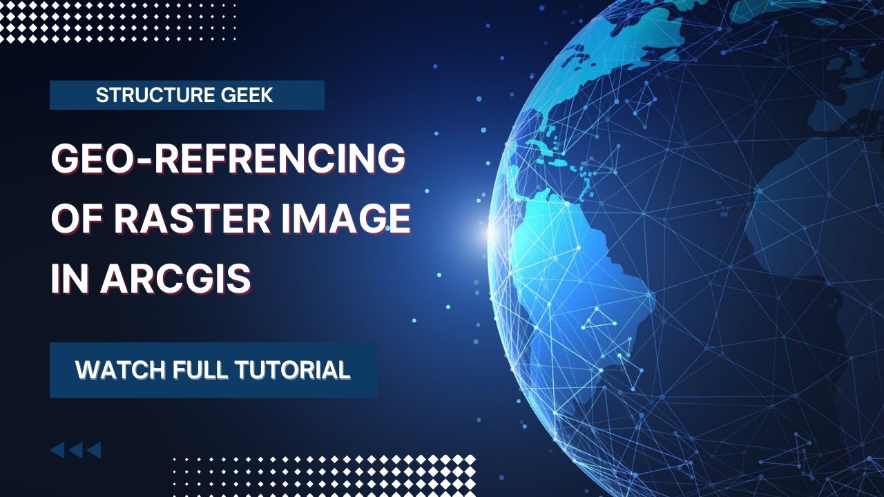 How to do Geo-referencing of a Raster Image in ArcGIS