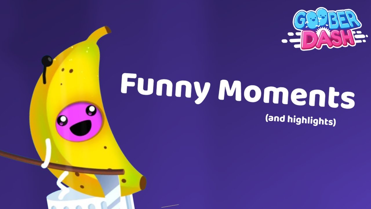 Goober Dash Funny Moments and Highlights