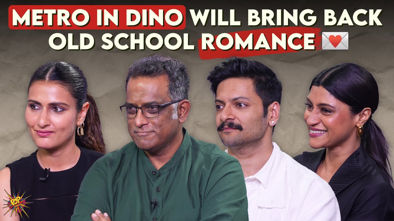 Metro In Dino Cast Spills Their Metro Memories, Talk About True Love And GenZ Dating!