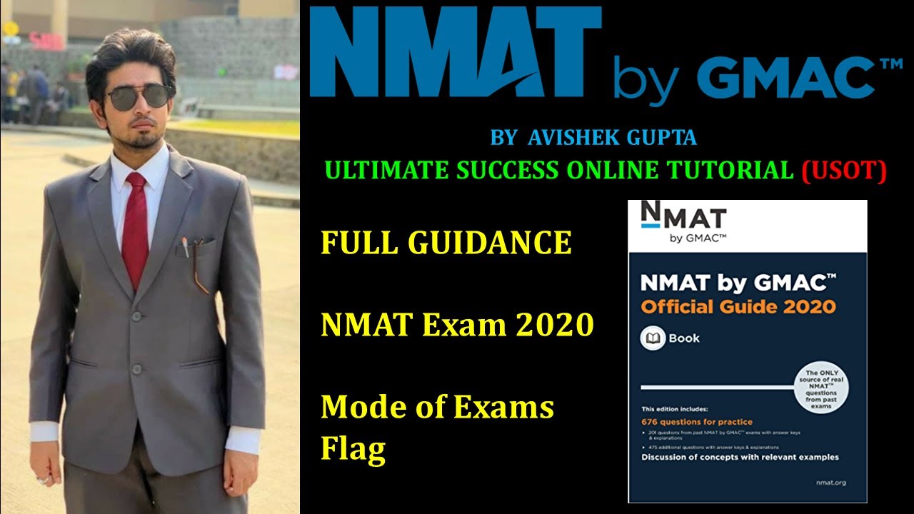 NMAT Exam 2020 - FULL GUIDANCE - Mode of Exams, Flag #NMAT