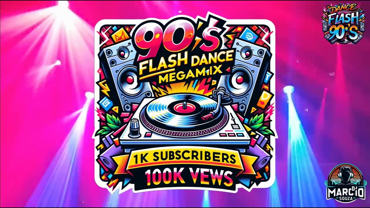 🎉 MegaMix Especial 1K Inscritos: Flashback Anos 90 🎶 | 100K Views Celebration! - Set 04