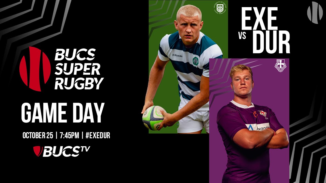 Exeter vs Durham | LIVE BUCS Super Rugby