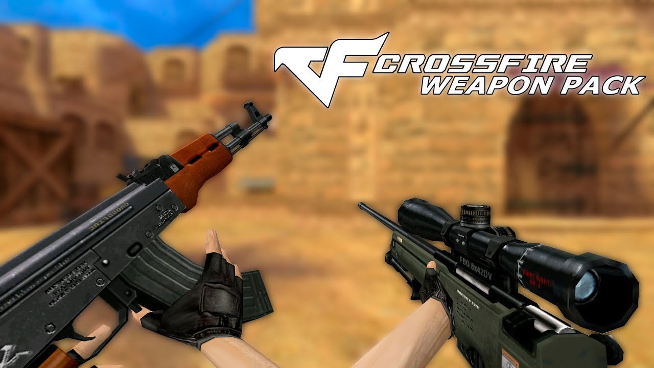 Оружие CrossFire - Тест №1 для Counter-Strike 1.6