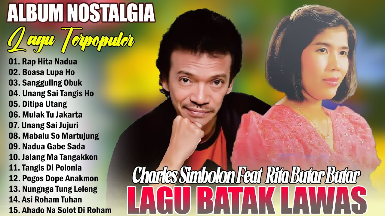 LAGU BATAK LAWAS POPULER - Charles Simbolon Feat Rita Butar Butar || LAGU BATAK NOSTALGIA TERPOPULER