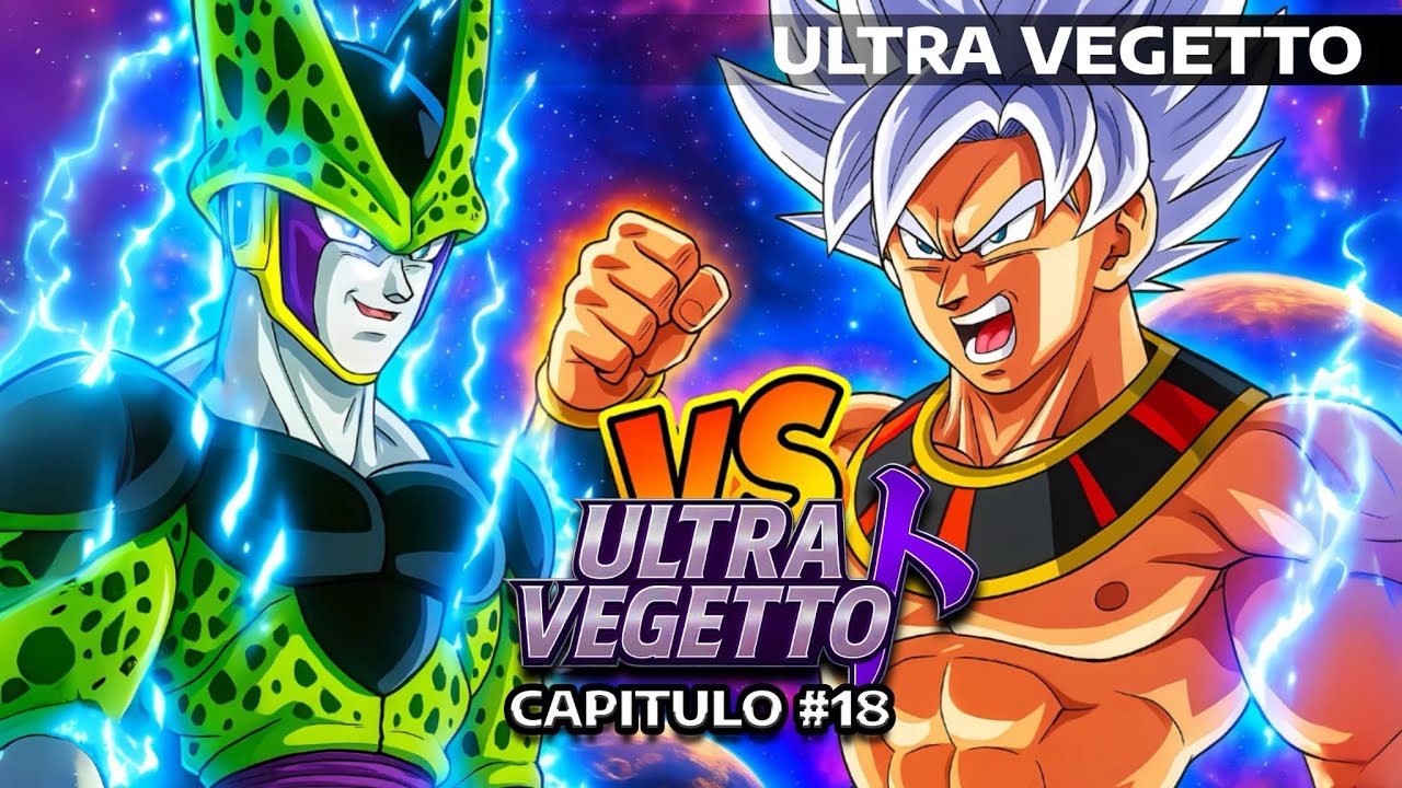 Goku vs Cell : Pelea de Dioses! - ultra VEGETTO capítulo 18