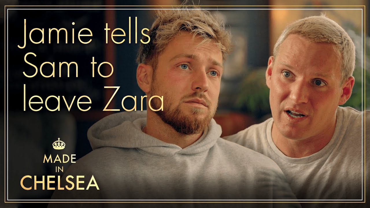 Jamie tells Sam to LEAVE Zara | Made in Chelsea