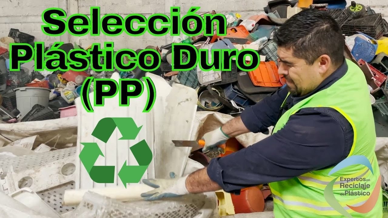 SELECCIÓN DE PLÁSTICO DURO (POLIPROPILENO)