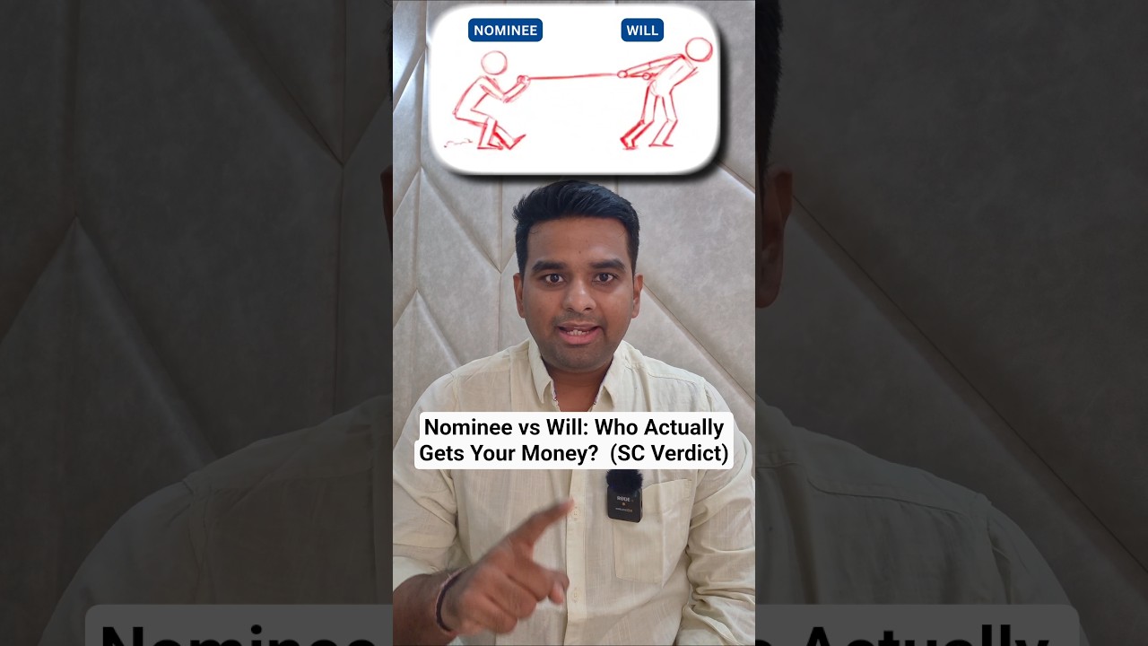Nominee vs Will: Who Actually Gets Your Money? (Supreme Court Verdict) #finance #personalfinance