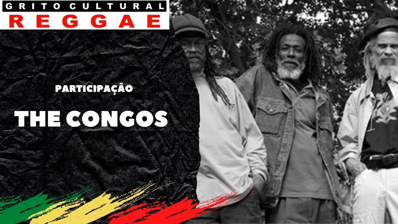 Grito Cultural Reggae | The Congos