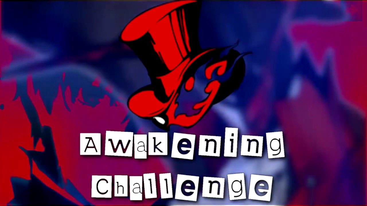 Persona 5 | Awakening Challenge - Sean Haynes