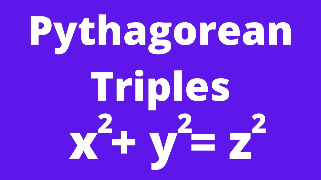 Pythagorean Triples - A general solution