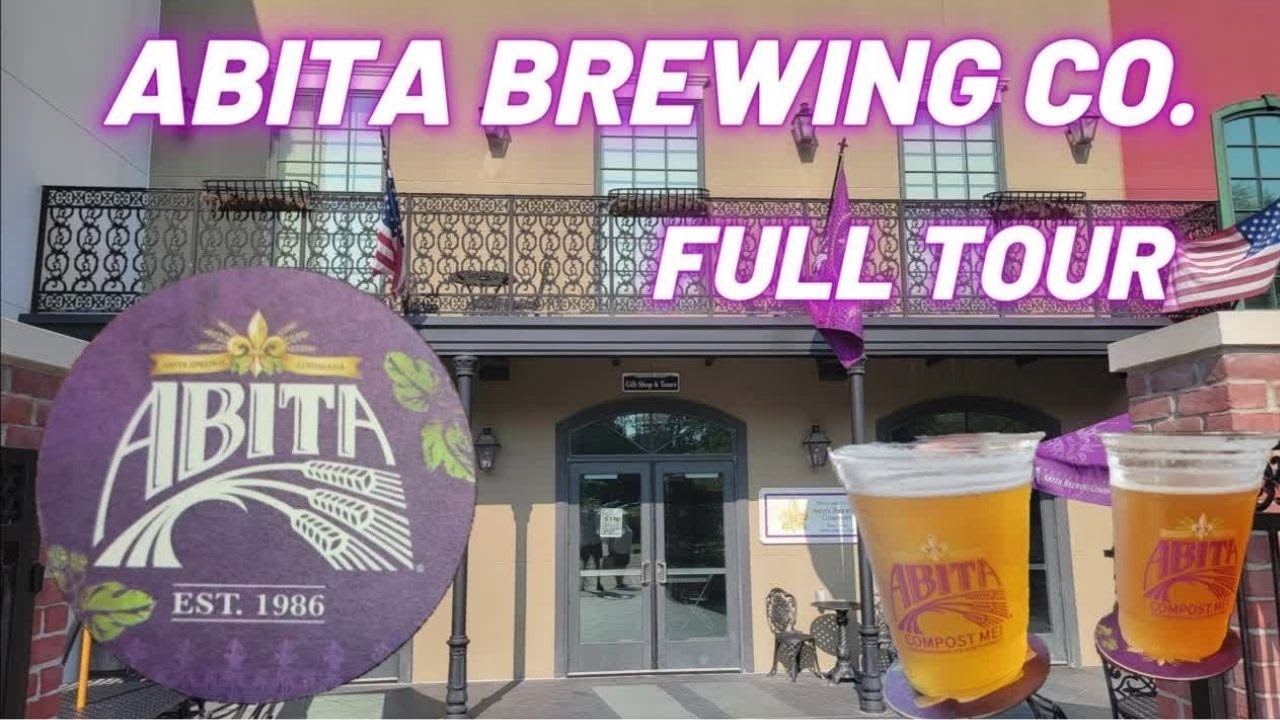 ABITA BREWING CO.   FULL TOUR
