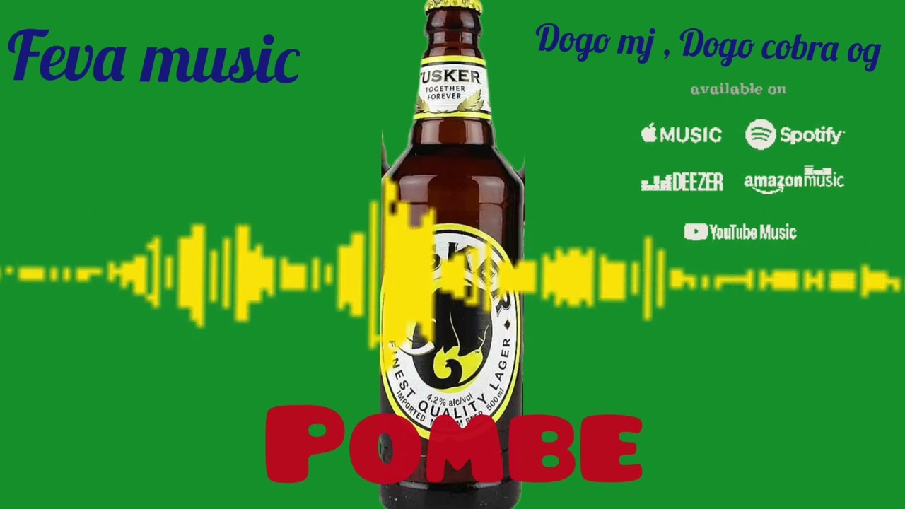 Pombe Feva music ft Dogo Mj (official Audio)