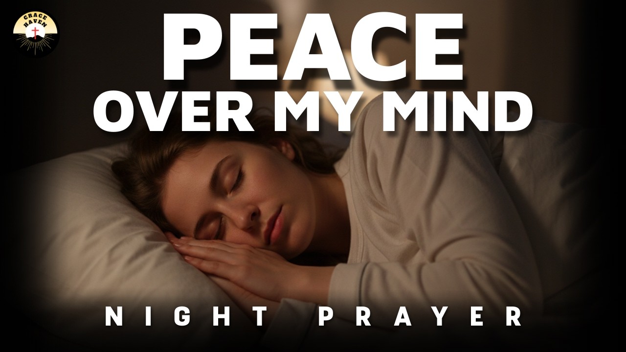 I Went to Bed Hurt — But God Gave Me Peace | Night Prayer