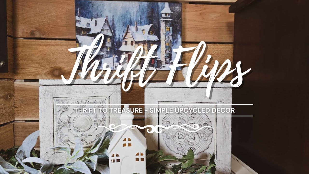 Simple Thrift Flips • Trash to Treasure • Simple and Fun Upcycles • Upcycled Decor