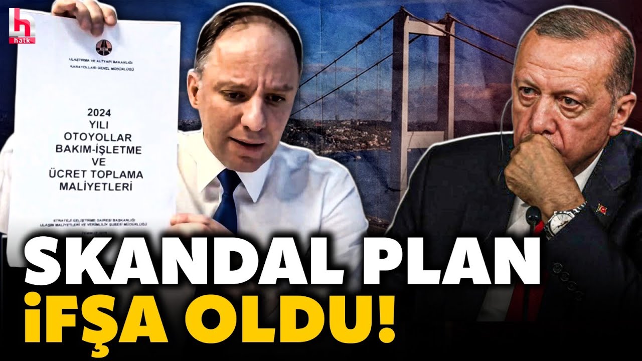 Deniz Yavuzyılmaz AKP'nin özelleştirme planını ifşa etti! 2 köprüde ücretlere yüzde 100 zam kapıda!