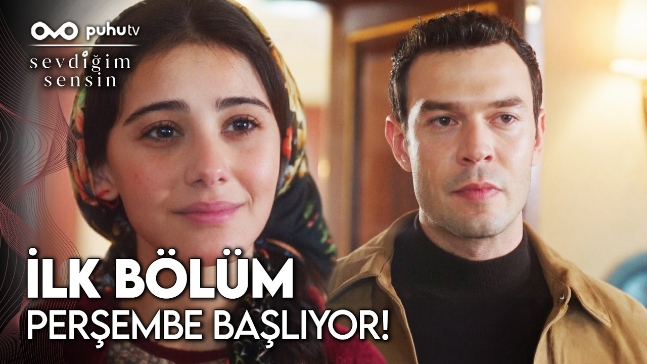 Sevdiğim Sensin 1. Bölüm 3. Tanıtım - Perşembe 20.00'de Başlıyor!