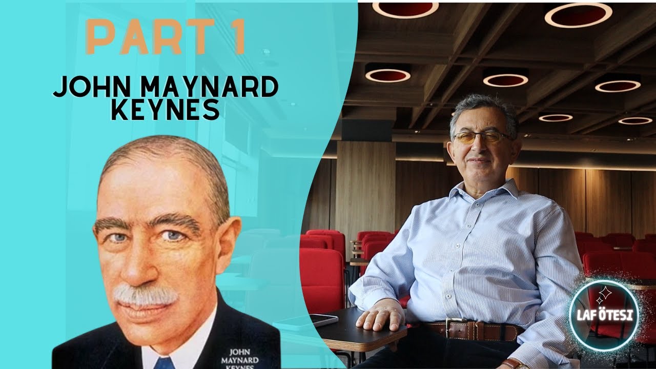 İktısadın Dehası ! JOHN MAYNARD KEYNES  !